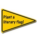 Plant a literary flag